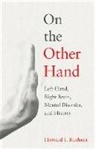 Howard I. Kushner - On the Other Hand