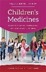 Edward A Bell, Edward A. Bell, Edward A. (Professor of Pharmacy Practice Bell, Bell Edward A. - Children''s Medicines