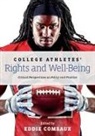 Eddie Comeaux, Eddie (EDT) Comeaux, Eddie (University of California Comeaux, Eddie Comeaux, Eddie (University of California Comeaux, Ekaterina N Lomperis - College Athletes Rights and Well-Being