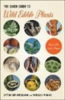 Lytton John Musselman, Lytton John (Mary Payne Hogan Professor Musselman, Lytton John (Mary Payne Hogan Professor of Botany Musselman, Lytton John Wiggins Musselman, Harold J Wiggins, Harold J. Wiggins... - Quick Guide to Wild Edible Plants