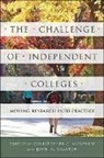 Christopher C. (Dean for the School of Ed Morphew, Christopher C. (EDT)/ Braxton Morphew, Christopher C. Braxton Morphew, John M Braxton, John M. Braxton, John M. (Associate Professor Braxton... - Challenge of Independent Colleges