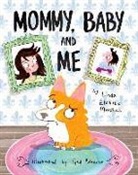 Linda Elovitz Marshall, Linda Elovitz/ Adamson Marshall, Inc Peter Pauper Press - Mommy, Baby, and Me