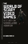 Bernard Perron, Bernard (University of Montreal Perron, Professor Bernard (University of Montreal Perron - The World of Scary Video Games