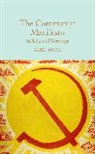 Karl Marx - The Communist Manifesto & Selected Writings