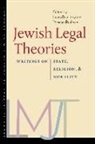 Leora Batnitzky, Leora Brafman Batnitzky, Leora Batnitzky, Yonatan Brafman - Jewish Legal Theories