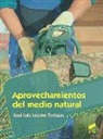 Aprovechamientos del medio natural