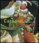 Lorenzo Mattotti - Carnaval. Colori e movimenti