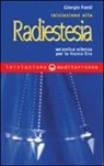 Giorgio Fanti - Iniziazione alla radiestesia. Un'antica scienza per la nuova era