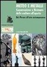 A. Salvi - Meteo e metalli. Conservazione e restauro delle sculture all'aperto. Dal Perseo all'arte contemporanea