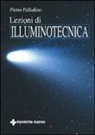 Pietro Palladino - Lezioni di illuminotecnica