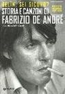 R. Bertoncelli - Belìn, sei sicuro? Storia e canzoni di Fabrizio De André