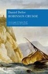 Daniel Defoe - La vita e le strane sorprendenti avventure di Robinson Crusoe