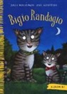 Julia Donaldson - Bigio Randagio
