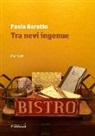 Paola Baratto - Tra nevi ingenue