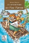 Mark Twain, M. Settegrana, G. Balivo, A. Cristallo - Le avventure di Tom Sawyer