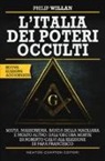 Philip Willan - L'Italia dei poteri occulti