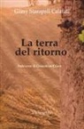 Giusy Staropoli Calafati - La terra del ritorno