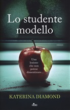 Katerina Diamond - Lo studente modello