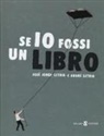 André Letria, José Jorge Letria, André Letria - Se io fossi un libro