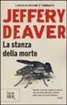 Jeffery Deaver - La stanza della morte