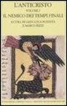 G. L. Potestà, M. Rizzi - L'anticristo. Testo greco e latino a fronte