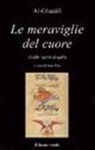 Ghazâlî Al, Al Ghazâlî, I. Peta, Ines Peta - Le meraviglie del cuore