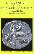G. Luck, Georg Luck - Divinazione, astrologia, alchimia