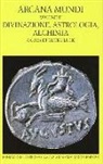 G. Luck, Georg Luck - Divinazione, astrologia, alchimia
