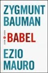 Zygmunt Bauman, Ezio Mauro - Babel