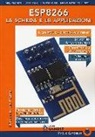 Paolo Capobussi - ESP8266. La scheda e le applicazioni