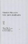 Friedrich Nietzsche, G. Colli, Giorgio Colli, M. Montinari - Così parlò Zarathustra. Un libro per tutti e per nessuno