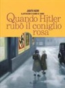 Judith Kerr, Gianni De Conno - Quando Hitler rubò il coniglio rosa