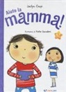Jaclyn Crupi, K. Saunders - Aiuto la mamma!