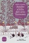 Minna Lindgren - Assalto a Villa del Lieto Tramonto