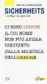 Marco Bonacossa - Sicherheits. I disperati del fascismo