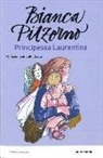 Bianca Pitzorno - Principessa Laurentina