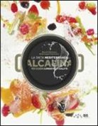 Giuseppe Palmisano, Rocco Palmisano - La dieta mediterranea alcalina per essere longevi e in salute