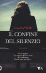 C. L. Taylor - Il confine del silenzio