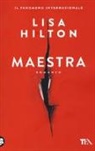 Lisa Hilton - Maestra