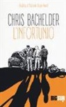Chris Bachelder - L' infortunio