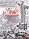 Barbara Bruno - Rio de Janeiro. Ritratto di una città
