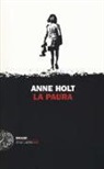 Anne Holt - La paura