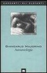 Giancarlo Majorino - Autoantologia (1953-1999)