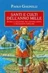 Paolo Golinelli - Santi e culti dell'anno Mille
