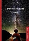 Antonio Gullì - Il Piccolo Principe. Un'interpretazione psicoanalitica ed esistenziale