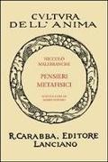 Nicolas Malebranche, M. Navaro - Pensieri metafisici