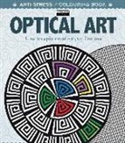 Optical art. Una terapia creativa per l'anima. Antistress