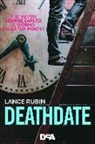 Lance Rubin - Deathdate