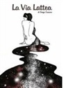 Diego Caiazzo - La via Lattea