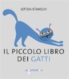 Letizia D'Amelio - Il piccolo libro dei gatti